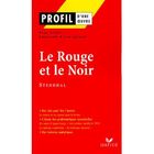 SCOLAIRE / UNIVERSITAIRES Le rouge et le noir de Stendhal
