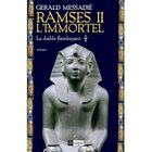 LITTERATURE - ROMANS RAMSES II L'IMMORTEL T.1 ; LE DIABLE FLAMBOYANT