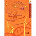 SCOLAIRE / UNIVERSITAIRES 29 notions-clés savourer et faire savourer la s...