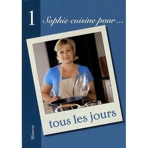 GASTRONOMIE / VINS LE MEILLEUR DE SOPHIE EN 150 RECETTES ; COFFRET : 