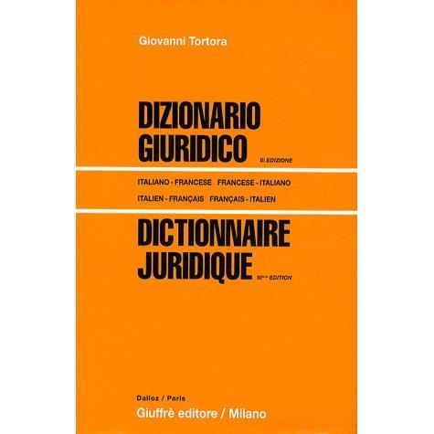 SCOLAIRE   ETUDIANT Dictionnaire juridique ; dizionario giuridico ;