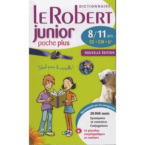 DICTIONNAIRE LE ROBERT JUNIOR POCHE PLUS  8/11 AN  Achat / Vente