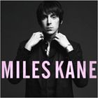 VARIETE INTERNATIONALE MILES KANE - Colour Of The Trap