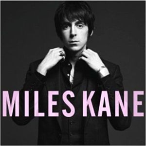 VARIETE INTERNATIONALE MILES KANE - Colour Of The Trap