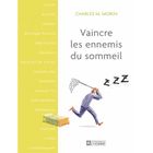 SANTE / FAMILLE / VIE PRATIQUE Vaincre les ennemis du sommeil