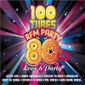 CD 100 Tubes RFM Party 80 (Love & Party)