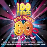 CD 100 Tubes RFM Party 80 (Love & Party)
