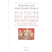 SCIENCES HUMAINES HISTOIRE DES JEUNES EN OCCIDENT T.1 ; DE L'ANTIQUITE A L'EPOQUE MODERNE