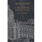 DICTIONNAIRES / LANGUES DICTIONNAIRE DE L'ACADEMIE FRANCAISE T.1 ; A-ENZ