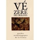  LA VEZERE DES ORIGINES