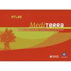 HISTOIRE / GEO / ACTUALITES Atlas mediterra