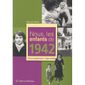 HISTOIRE-GEO - ACTUS NOUS, LES ENFANTS DE 1942 ; DE LA NAISSANCE A L'AG