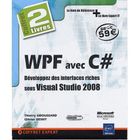 SCIENCES / TECH / MEDECINE Coffret WPF avec C# ; développez des interfaces...