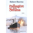 LITTERATURE - ROMANS La passagere de la struma