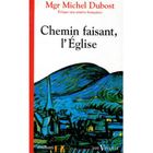 RELIGION / ESOTHERISME Chemin faisant l eglise fv370
