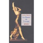ART / CINEMA / MUSIQUE Ecrits sur la danse