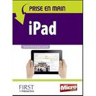 SCIENCES / TECH / MEDECINE Prise en main ; iPad