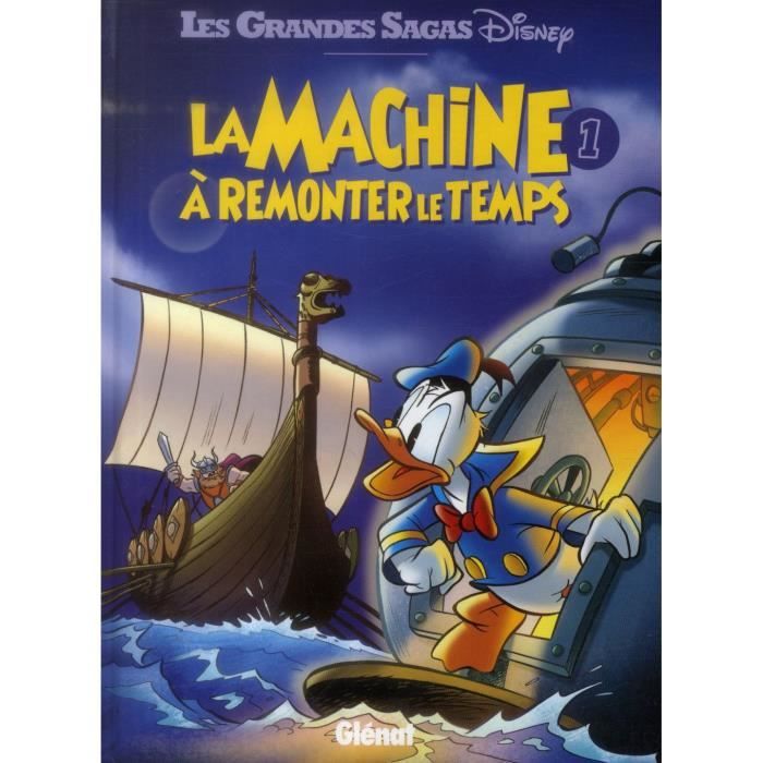 La Machine A Demonter Le Temps La machine à remonter le temps - Achat / Vente livre Lars Bergstrom