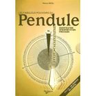 RELIGION / ESOTHERISME Coffret les fabuleux pouvoirs du pendule