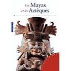 ART / CINEMA / MUSIQUE LES MAYAS ET LES AZTEQUES