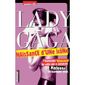 ART - CINEMA - MUSIQUE LADY GAGA ; NAISSANCE D'UNE ICONE