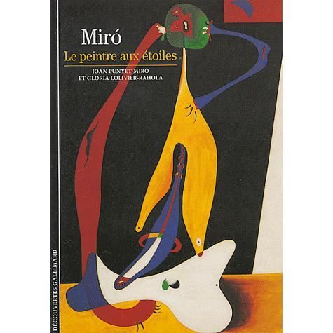 Miro, le peintre aux etoiles   Achat / Vente livre Joan Punyet Miro