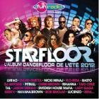 STARFLOOR ÉTÉ 2012 - Compilation