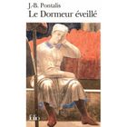 LITTERATURE / ROMANS Le dormeur éveillé