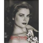ART / CINEMA / MUSIQUE Les années Grace Kelly ; princesse de Monaco