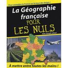 HISTOIRE / GEO / ACTUALITES LA GEOGRAPHIE FRANCAISE POUR LES NULS