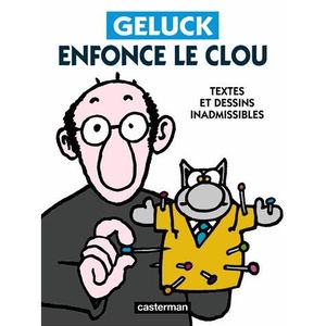 BD MANGA HUMOUR Geluck enfonce le clou BD MANGA HUMOUR Geluck enfonce le clou