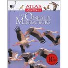 NATURE / ANIMAUX LES OISEAUX MIGRATEURS