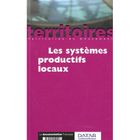 ENTREPRISE / ECONOMIE / DROIT Les systemes productifs locaux