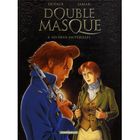  DOUBLE MASQUE T.4 ; LES DEUX SAUTERELLES