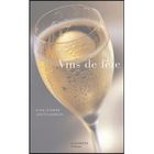 GASTRONOMIE / VINS Vins de fete