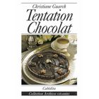 GASTRONOMIE / VINS Tentation chocolat