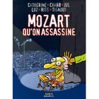  MOZART QU'ON ASSASSINE