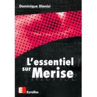 SCIENCES / TECH / MEDECINE L'essentiel sur merise