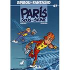 BD MANGA HUMOUR SPIROU ET FANTASIO T.47 ; PARIS-SOUS-SEINE