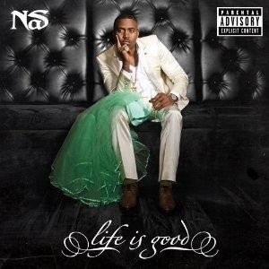 RAP NAS Life Is Good