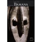 ART / CINEMA / MUSIQUE Bamana