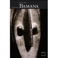 ART / CINEMA / MUSIQUE Bamana