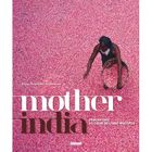 TOURISMES / VOYAGES Mother India ; rencontres au coeur de l'Inde mu...