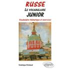 DICTIONNAIRES / LANGUES Russe;  le vocabulaire junior