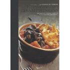 GASTRONOMIE / VINS La cuisine des champignons