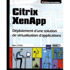 SCIENCES / TECH / MEDECINE Citrix Xenapp ; déploiement d'une solution de v...