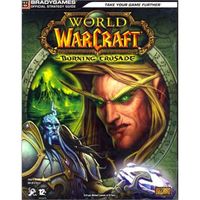JEUX VIDEO Guide WOW : The burning crusade / PC-MAC