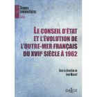 ENTREPRISE / ECONOMIE / DROIT Le conseil d'état et l'évolution de l'outre-mer...