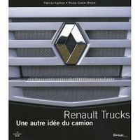 SPORTS / LOSIRS / LOISIRS CREATIFS RENAULT TRUCKS UNE AUTRE IDEE DU CAMION