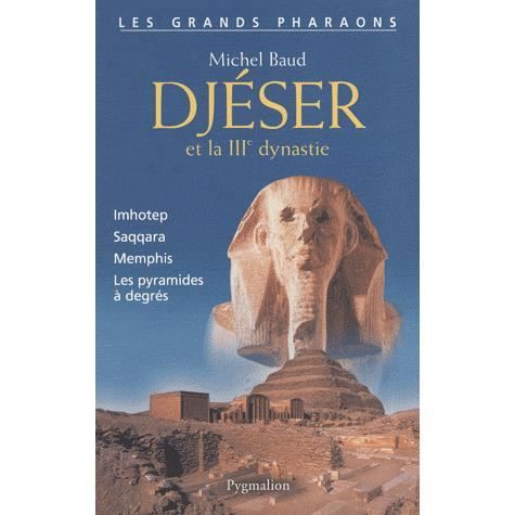 djeser-et-la-iiie-dynastie.jpg
